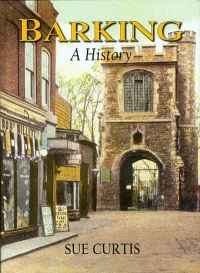 Image of BARKING - A HISTORY