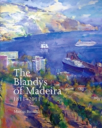 Image of THE BLANDYS OF MADEIRA