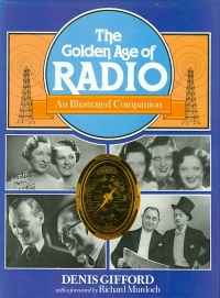 Image of THE GOLDEN AGE OF RADIO