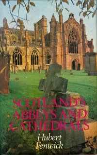 Image of SCOTLAND'S ABBEYS AND CATHEDRALS
