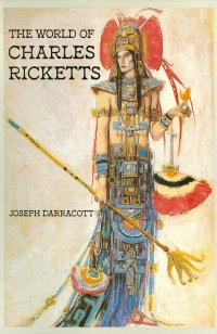 Image of THE WORLD OF CHARLES RICKETTS